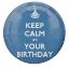 Picture of ANAGRAM 17 INCH FOIL BALLOON - KEEP CALM ITS YOUR BIRTHDAY